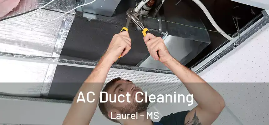  AC Duct Cleaning Laurel - MS
