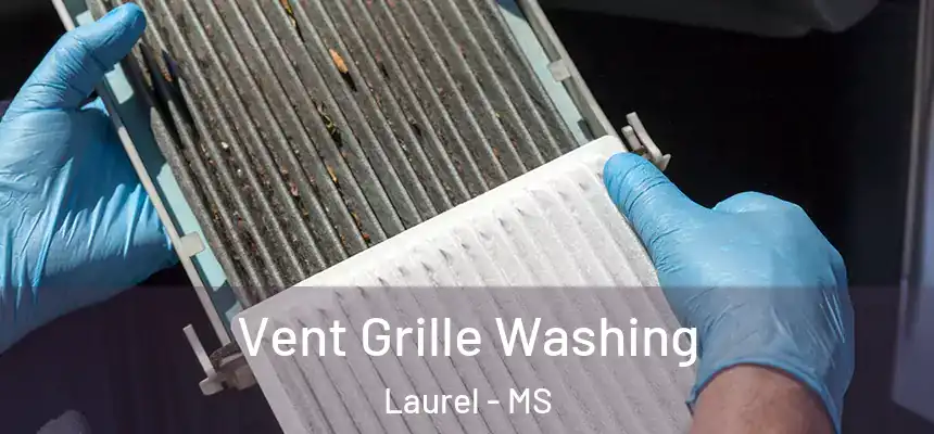  Vent Grille Washing Laurel - MS